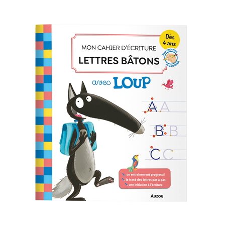 Mon cahier d'écriture lettres bâtons avec Loup