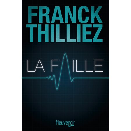 La faille