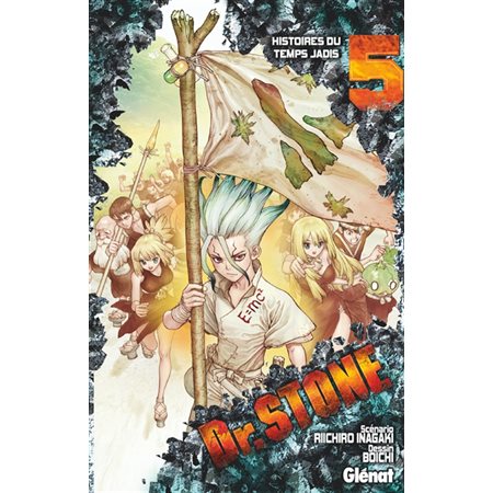 Dr. Stone #5 Histoires du temps jadis