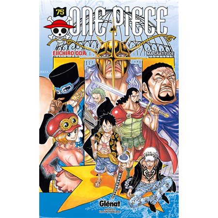 One piece #75, Ma gratitude