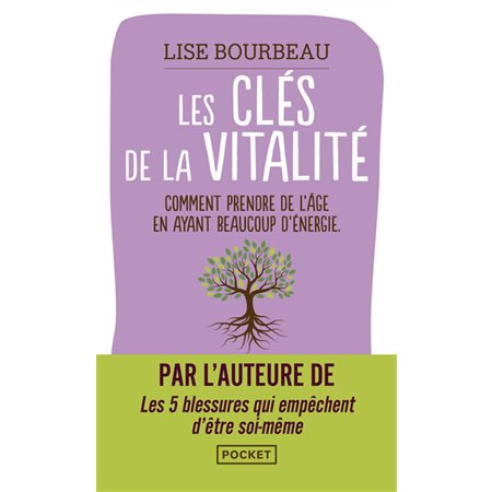 Les clés de la vitalité