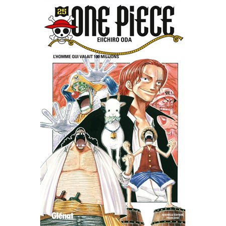 One Piece #25 L'homme qui valait 100 millions