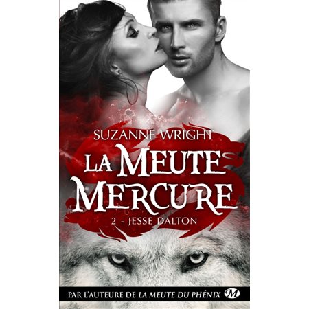 La meute Mercure #2 Jesse Dalton