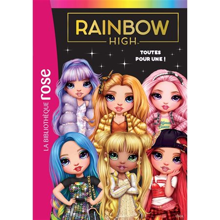 Rainbow High #5  Toutes pour une !