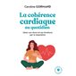 La cohérence cardiaque au quotidien
