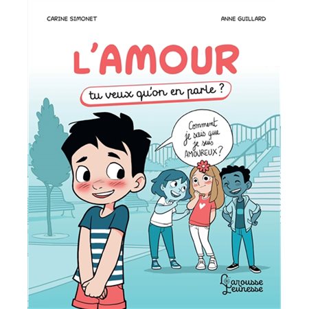 L'amour, Tu veux qu'on en parle?