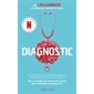 Diagnostic