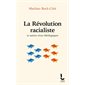 La révolution racialiste