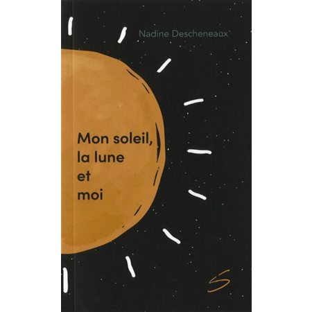 Mon soleil, la lune et moi