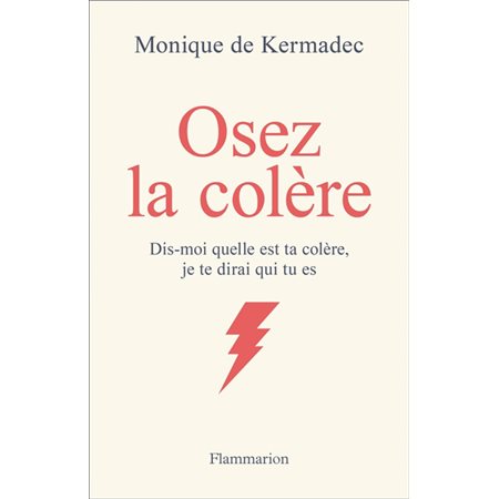 Osez la colère