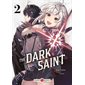 The Dark Saint #2