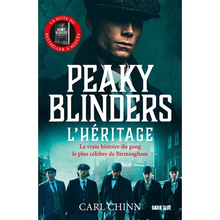 Peaky Blinders L'héritage