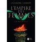 L'empire des femmes #2 Teneros