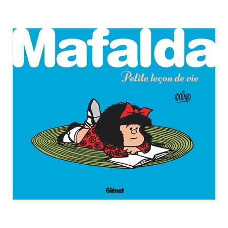 Mafalda Petite leçon de vie