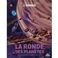 La ronde des planètes