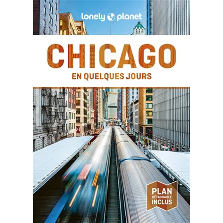 Chicago en quelques jours