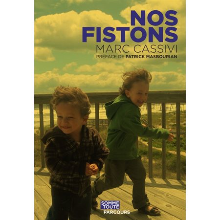 Nos fistons