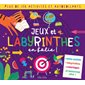 Jeux et labyrinthes en folie !