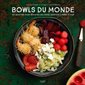 Bowls du monde