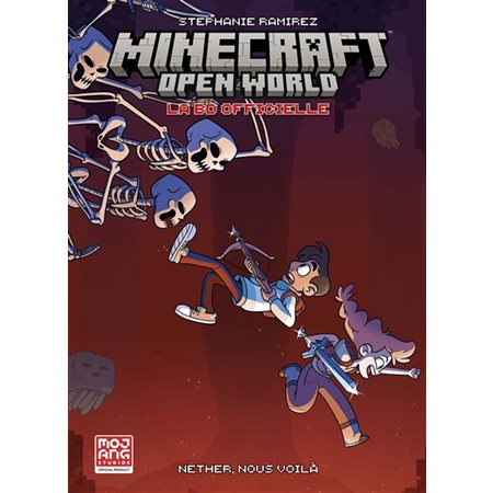 Minecraft open world, la BD officielle #1 Nether, nous voilà