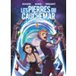 Les pierres du cauchemar #2