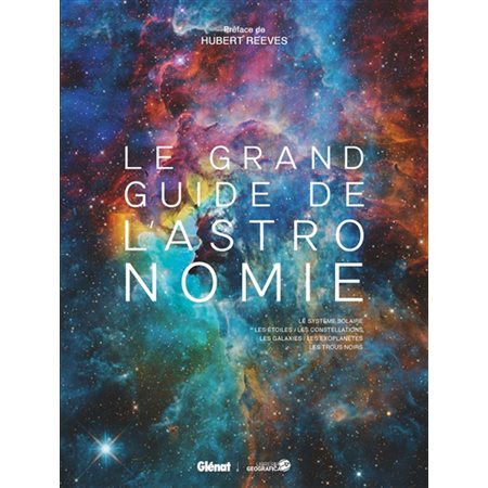 Le grand guide de l''astronomie