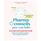 Pharmaconseils pour mon bébé