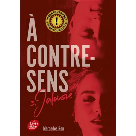 À contre sens #3 Jalousie