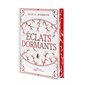 Eclats dormants