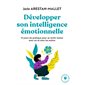 Développer son intelligence émotionnelle