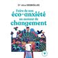 Faire de son éco-anxiété un moteur de changement