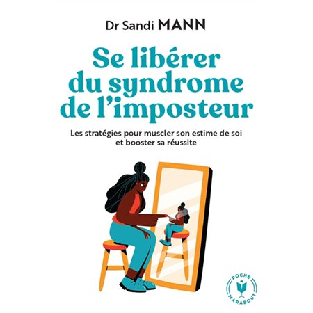 Se libérer du syndrome de l'imposteur