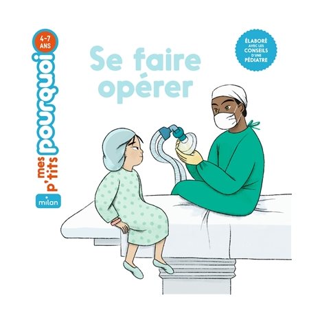 Se faire opérer