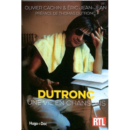 Dutronc, une vie en chansons