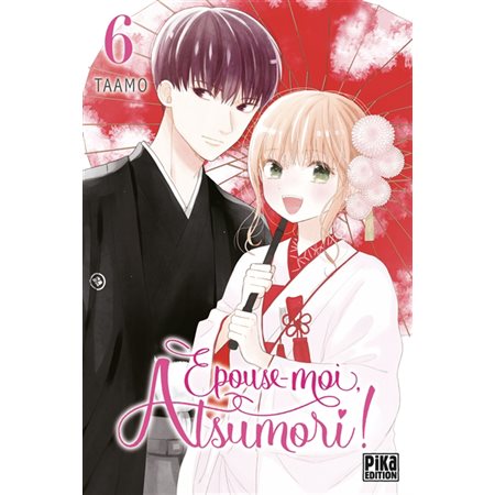 Epouse-moi Atsumori #6