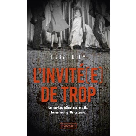 L'invité(e) de trop