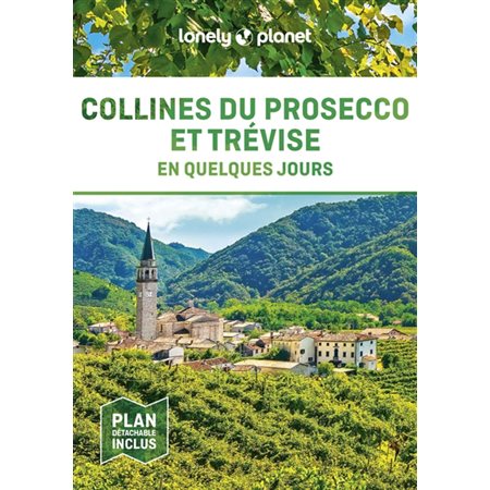 Collines du Prosecco et Trévise en quelques jours