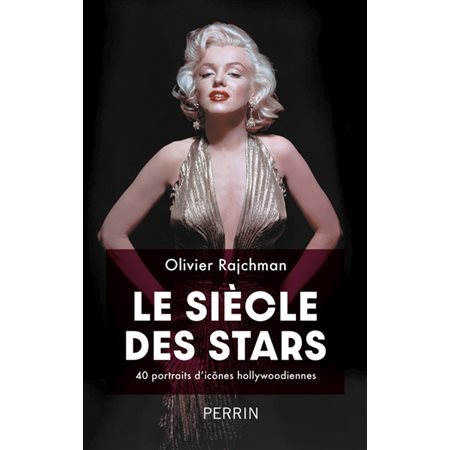 Le siècle des stars