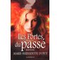 Les portes du passé