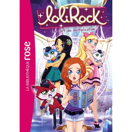 Lolirock #38 Le sort de multiplication