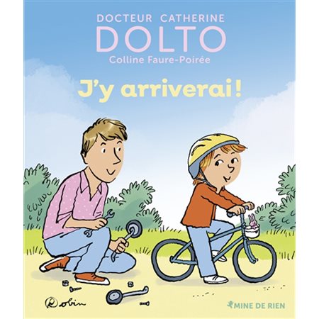 Dolto - J'y arriverai !