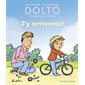 Dolto - J'y arriverai !