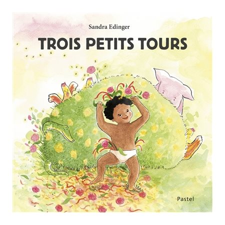 Trois petits tours