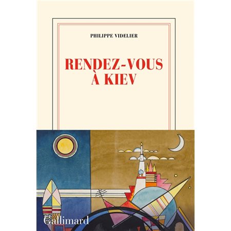 Rendez-vous à Kiev