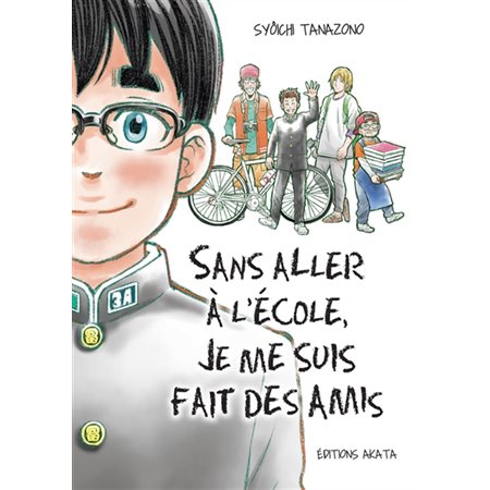 Sans aller à l'école je me suis fait des amis