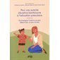 Pour une autorité éducative bienfaisante à l'éducation préscolaire