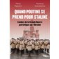 Quand Poutine se prend pour Staline