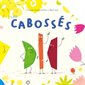 Les cabossés