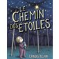 Le chemin des étoiles