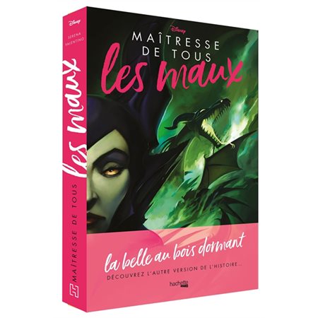 Maîtresse de tous les maux -L'histoire de la féé noire